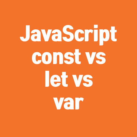 JavaScript 변수 선언: const vs let vs var