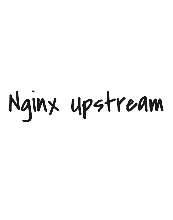 Nginx http upstream 