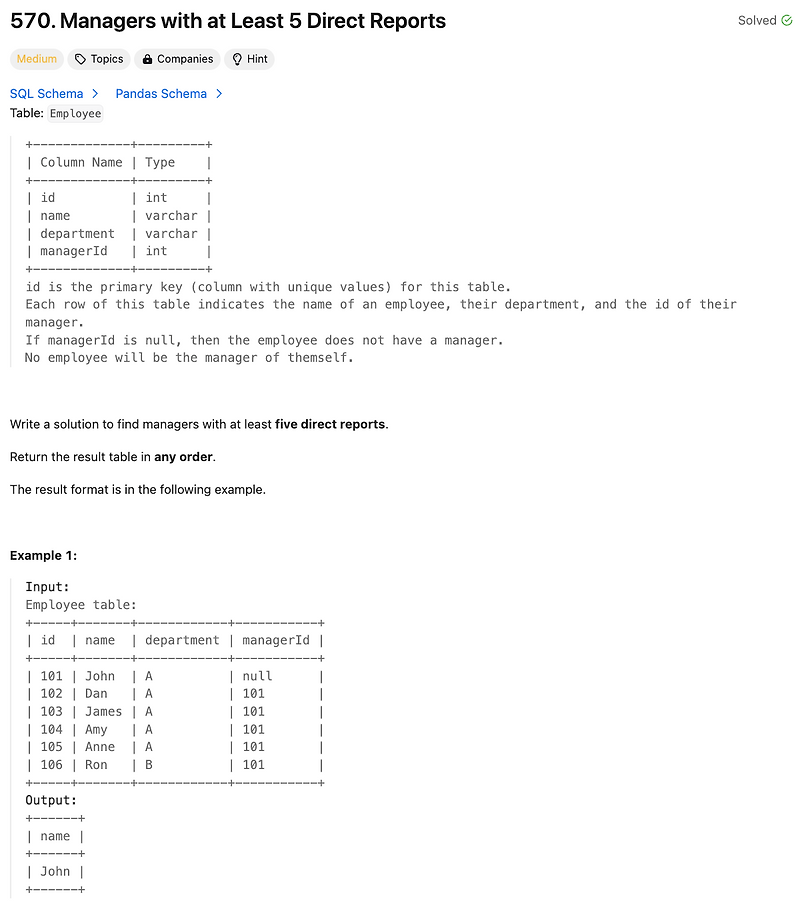[LeetCode] 570. Managers with at Least 5 Direct Reports (JOIN)
