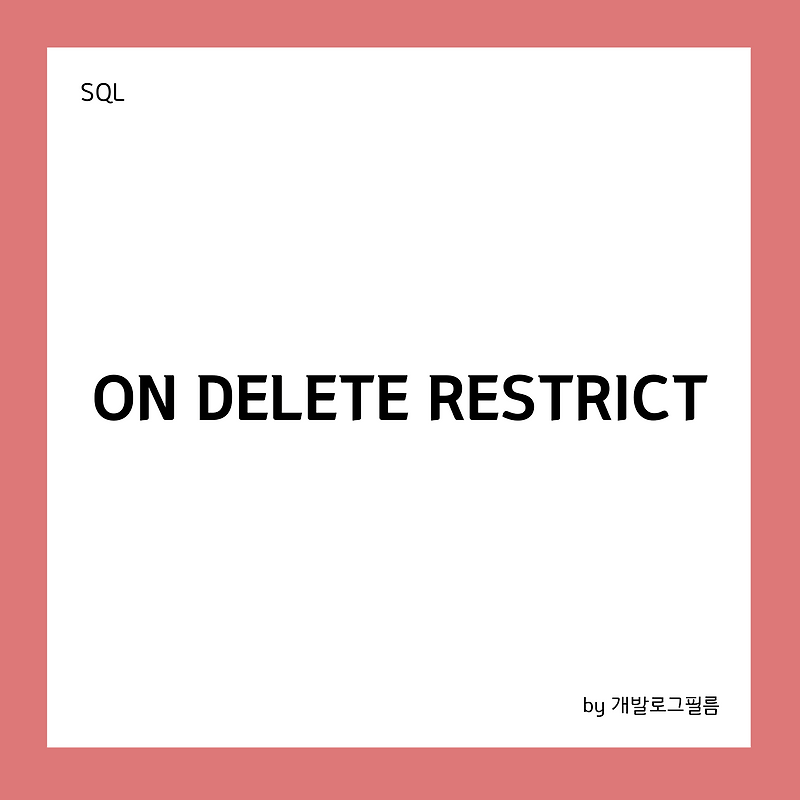  sql on delete restrict