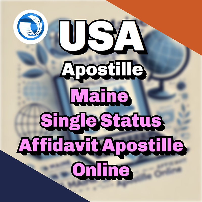US Maine Single Status Affidavit Apostille Online