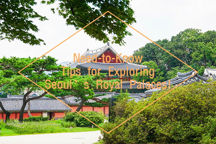 Travel Korea Tips Need Know Seoul   s Royal Palaces  About Korea