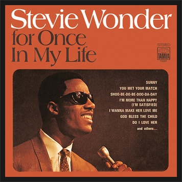 For once in my life[가사,해석,듣기,영상]-stevie wonder