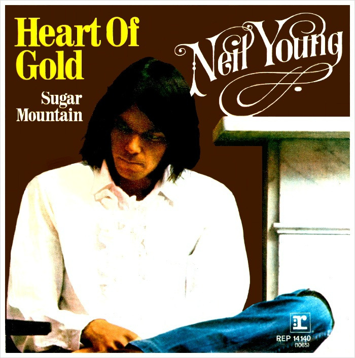 Heart Of Gold - Neil Young / 1972