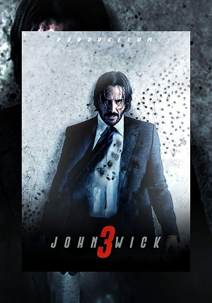 존윅3:파라벨룸 John Wick Chapter 3 - Parabellum