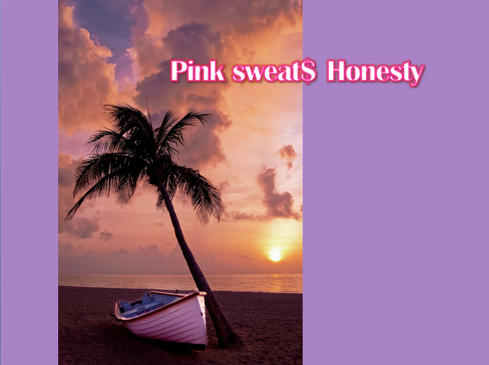 Pink Sweat$-Honesty (해석)