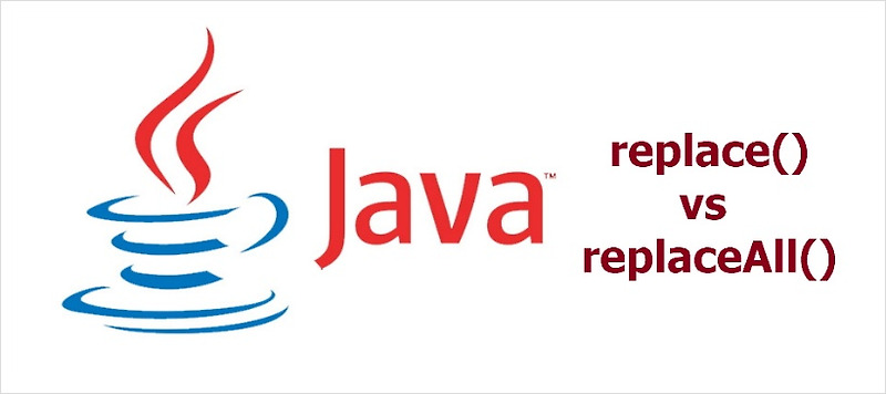 Dev Life in IT :: [ 자바 코딩 ] Java replace() vs replaceAll()