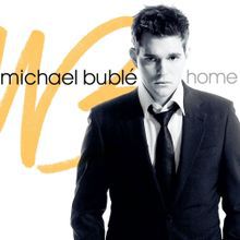 Michael Buble(마이클 부블레) - Home 뮤비/듣기/가사/해석