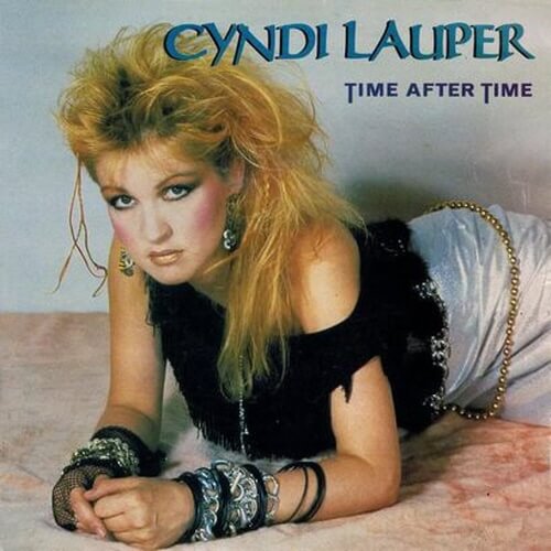팝송 신디 로퍼 - 타임 애프터 타임 가사번역 Cyndi Lauper - Time After Time 가사해석 Time After Time 뜻