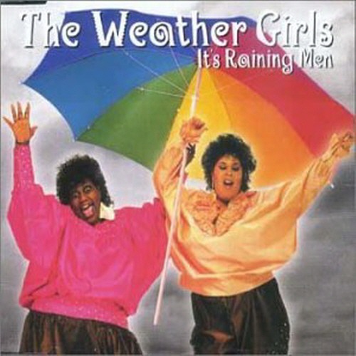 더 웨더 걸즈 - 잇츠 레이닝 맨 뜻 하늘에서 남자들이 비처럼 내려와 The Weather Girls - It's Raining Men 가사해석 올드팝송번역 노래듣기