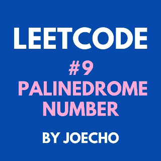 LeetCode 09.Palindrome Number (Python3)