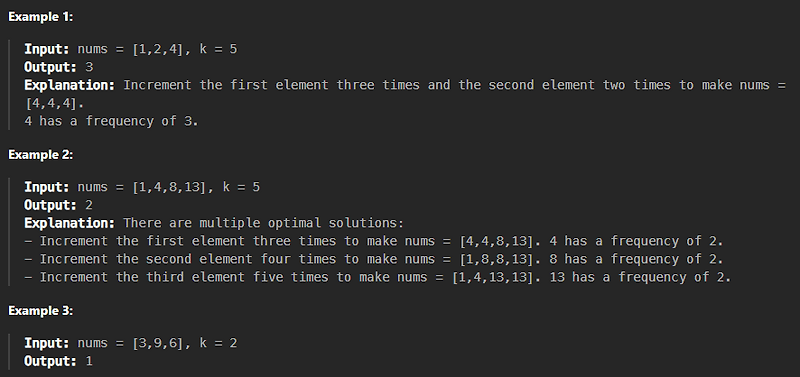 LeetCode : 1838. Frequency of the Most Frequent Element