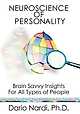 출처: 성격에 관한 신경과학: Neuroscience of Personality: Brain Savvy Insights for All Types of People 표지