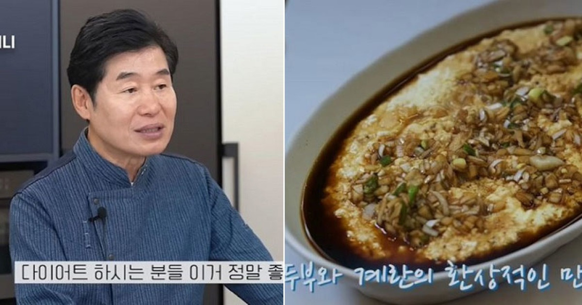 “Delicious and best for dieting”… What is the ‘menu’ recommended by Chinese food master Lee Yeon-bok?