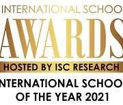 브랭섬홀아시아, 인터내셔널스쿨 어워즈 2021 올해의 최고 국제학교' 선정