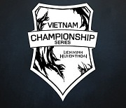 베트남 VCS, 롤드컵 상금 걸린 토너먼트 개최