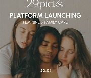FEMINIE & FAMILY CARE 새로운 유통 플랫폼 런칭! '29picks'