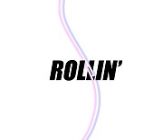 아울러, 'K-STAGE' 음원 참여..신곡 'Rollin'' 오늘(29일) 공개