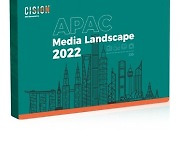[PRNewswire] 피알뉴스와이어, APAC Media Landscape 2022 보고서 발간