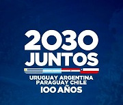 아르헨티나-우루과이-칠레-파라과이, 2030 월드컵 공동 개최 유치 신청