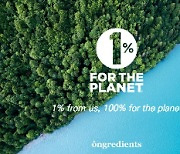 온그리디언츠, '1% for the Planet' 가입… 매출 1% 환경 위해 기부