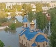 우크라 댐 붕괴로 다수의 정교회 예배당도 침수