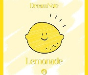 드림노트, ‘Lemonade’ 영어 버전 정식 발매…글로벌 공략 시동