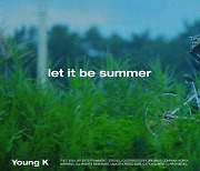 DAY6 Young K, 'let it be summer' 음원 및 뮤직비디오 25일 공개…여름 끝자락에서 전하는 무한 청춘 에너지