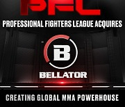 MMA 지축 흔들릴까…PFL, 벨라토르 인수→“UFC와 동등한 위상”