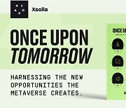 Xsolla Founder Shurick Agapitov Releases New Book: Once Upon Tomorrow, a Visionary Take on the Metaverse and Its Impact on Global Creativity