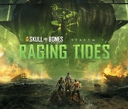 '스컬 앤 본즈', 첫 시즌 콘텐츠 'Raging Tides' 업데이트