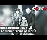 [PRNewswire] CCTV+: Father's Influence on Xi to Be Public Servant of People