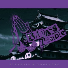 ヒプノシスマイク 가사 Bad Ass Temple 카테고리의 글 목록