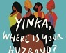 Book Review - Yinka, Where is Your Huzband