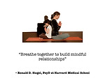Breathing together to build mindful relationships
